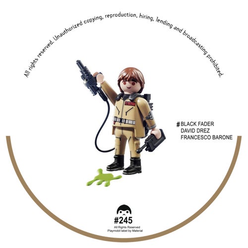 Black Fader, David Drez, Francesco Barone - That's a Bow [PLAYMOBIL245]